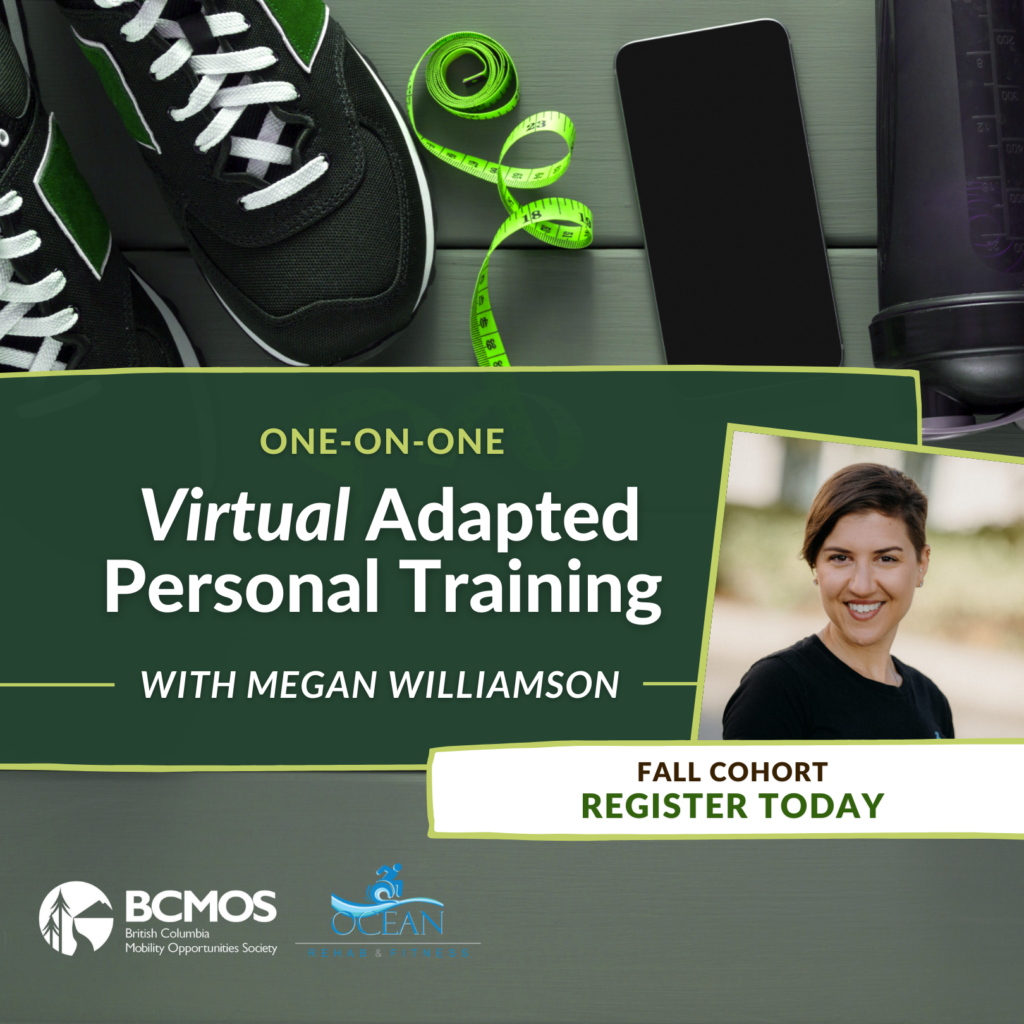 One-On-One Virtual Adaptive Personal Training with Megan Williamson. Fall cohort, register today.